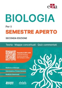 BIOLOGIA - Per il SEMESTRE APERTO - Teoria, Mappe concettuali, Quiz commentati