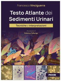 Testo Atlante dei Sedimenti Urinari - Tecniche e interpretazioni